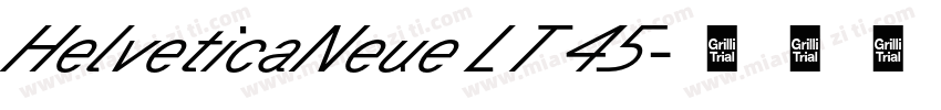 HelveticaNeue LT 45字体转换